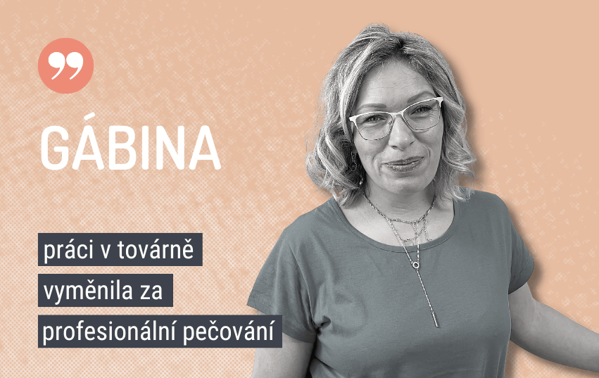 Gábina profesionální pečovatelka